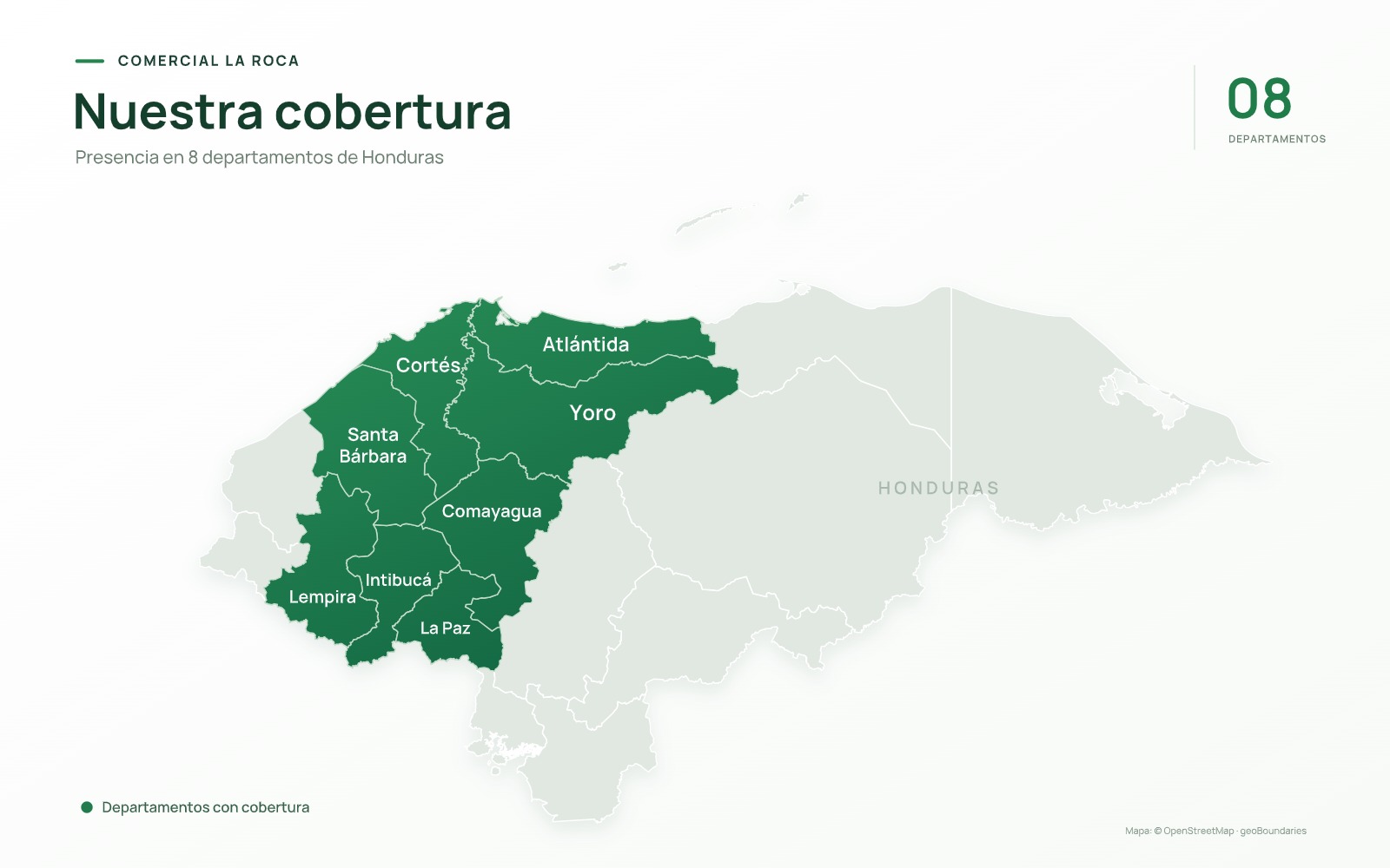 Mapa de Honduras con los ocho departamentos donde opera Comercial La Roca: Cortés, Atlántida, Santa Bárbara, Yoro, Comayagua, La Paz, Intibucá y Lempira